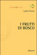 I frutti di bosco