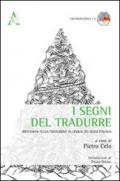 I segni del tradurre. Riflessioni sulla traduzione in lingua dei segni italiana