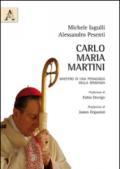 Carlo Maria Martini. Maestro di una pedagogia della speranza