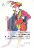 Vito Pandolfi e la Commedia dell'arte. Dall'Arlecchino furioso all'Isabella pietosa