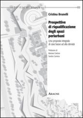 Prospettive di riqualificazione degli spazi periurbani. Una proposta integrata di case basse ad alta densità