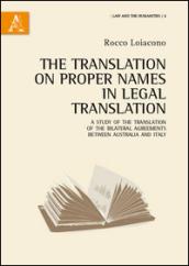 The translation of proper names in legal translation. A study of the translation of the bilateral agreements between Australia and Italy