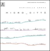 Micro città