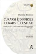 Curarsi è difficile. Curarsi è costoso. Storia, politica e istituzioni della sanità cinese 1978-2013