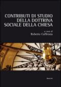 Contributi di studio della dottrina sociale della Chiesa