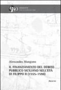 Il finanziamento del debito pubblico siciliano nell'età di Filippo II