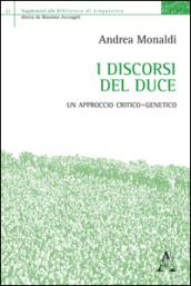 I discorsi del Duce. Un approccio critico-genetico