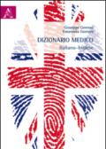 Dizionario medico italiano-inglese. Ediz. bilingue