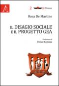 Il disagio sociale e il progetto GEA