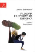 Filosofia e letteratura distopica