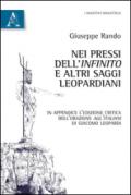 Nei pressi dell'«Infinito» e altri saggi leopardiani