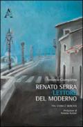 Renato Serra lettore del moderno. Fra storia e mercato