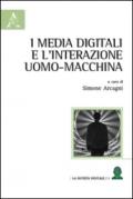 I media digitali e l'interazione uomo-macchina