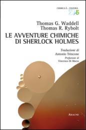 Le avventure chimiche di Sherlock Holmes