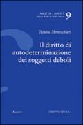 Il diritto di autodeterminazione dei soggetti deboli