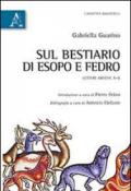 Sul bestiario di Esopo e Fedro. Lettere greche A-K