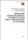 Preparare strategicamente l'esame di Stato per la professione di attuario