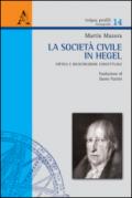 La società civile in Hegel. Critica e ricostruzione concettuale