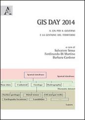 GIS day 2014. Il GIS per il governo e la gestione del territorio