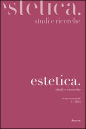 Estetica. Studi e ricerche (2014)