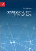 Connessioni, reti e conoscenza