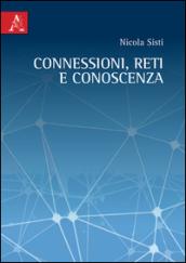 Connessioni, reti e conoscenza