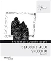 Dialoghi allo specchio