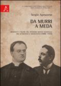 Da Murri a Meda. Momenti e figure del pensiero mitico nazionale tra Ottocento e Novecento (1898-1925)