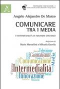 Comunicare tra i media. L'intermedialità di Maurizio Costanzo