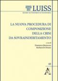 La nuova procedura di composizione della crisi da sovraindebitamento