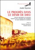 Le progrès dans le désir de Dieu. Analyse rhétorique de quelques sermons sur le Cantique des Cantiques de Saint Bernard de Clairvaux