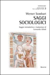 Saggi sociologici. Saggio introduttivo e traduzione di Leonardo Allodi