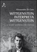 Wittgenstein interpreta Wittgenstein. Il «secondo» Wittgenstein legge il Tractatus