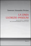 La linea Lucrezio-Pasolini. Volto antico e moderno dell'anticonformismo intellettuale