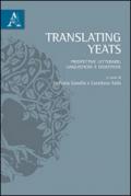 Translating Yeats. Prospettive letterarie, linguistiche e didattiche