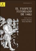 El Ysopete ystoriado de 1482. Ediz. critica