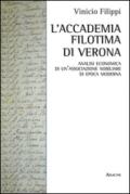 L'Accademia Filotima di Verona. Analisi economica di una associazione nobiliare di epoca moderna