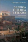 Giustizia, filosofia e felicità. Un'introduzione a «La Repubblica» di Platone