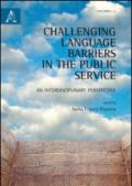 Challenging language barriers in the public service. An interdisciplinary perspective