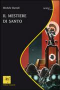 Il mestiere di santo