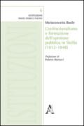 Costituzionalismo e formazione dell'opinione pubblica in Sicilia (1812-1848)