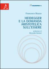 Heidegger e la domanda aristotelica sull'essere