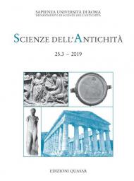 Scienze dell'antichità. Storia, archeologia, antropologia (2019). Vol. 25\3: Opus imperfectum. Monumenti e testi incompiuti del mondo greco e romano.