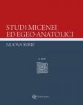 Studi micenei ed egeo-anatolici. Nuova serie (2020). Vol. 6