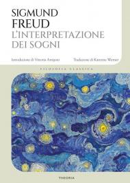 L' interpretazione dei sogni. Ediz. integrale