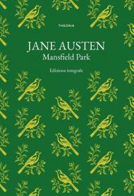 Mansfield Park. Ediz. integrale