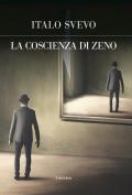 La coscienza di Zeno. Ediz. integrale