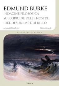 Indagine filosofica sull'origine delle nostre idee di sublime e di bello