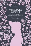 La signora Dalloway. Ediz. integrale