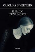 Il bacio di una morta. Ediz. integrale